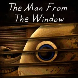 The Man from the Window The Man from the Window